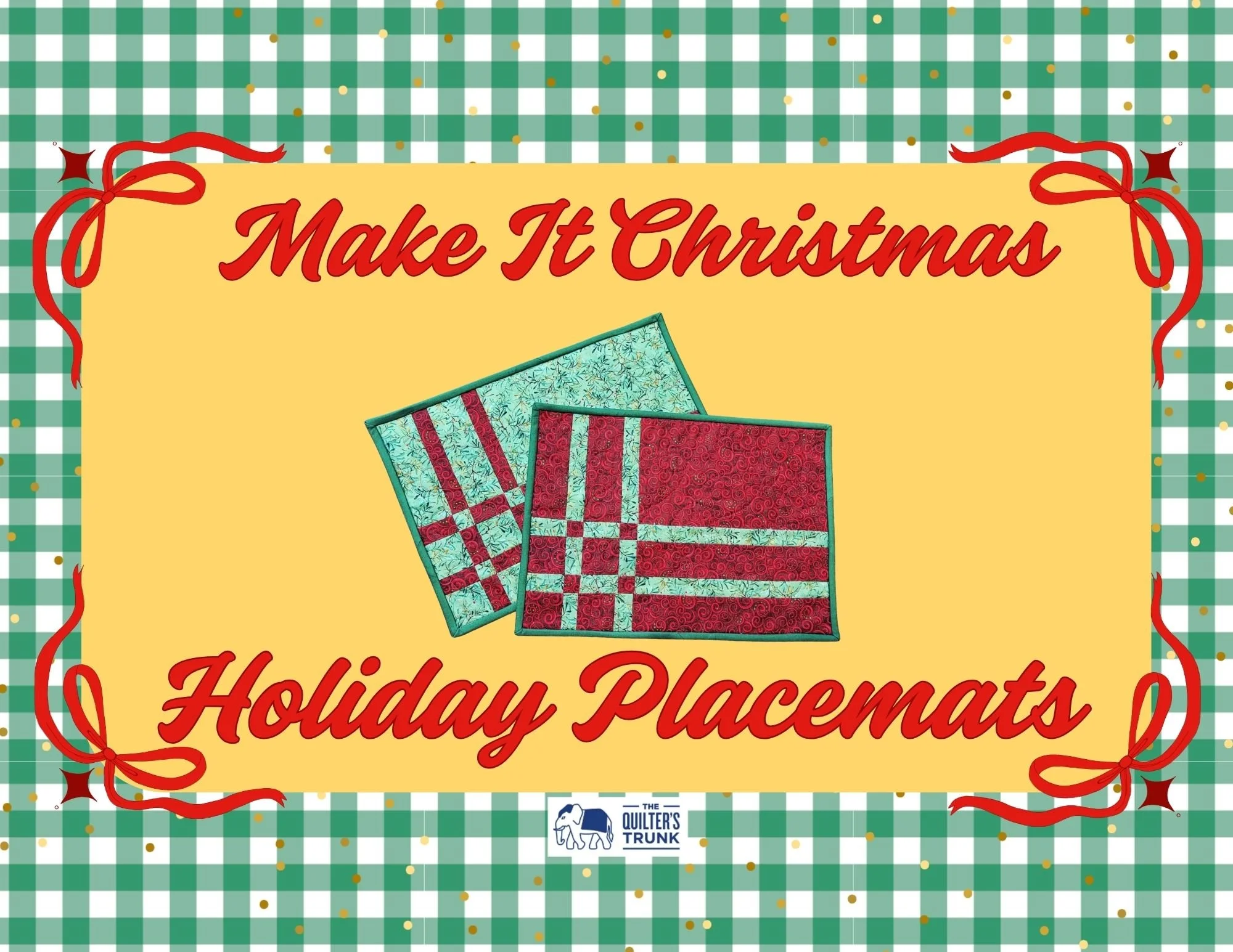 Make It Christmas: Holiday Placemats - Nov 13