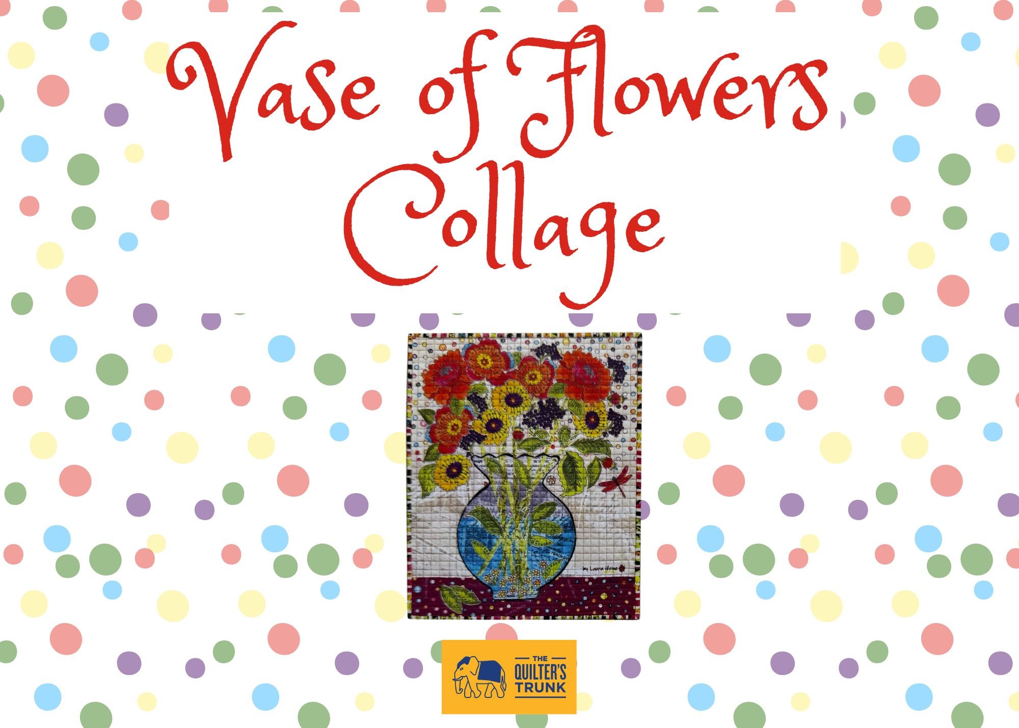 Vase of Flowers Collage Workshop