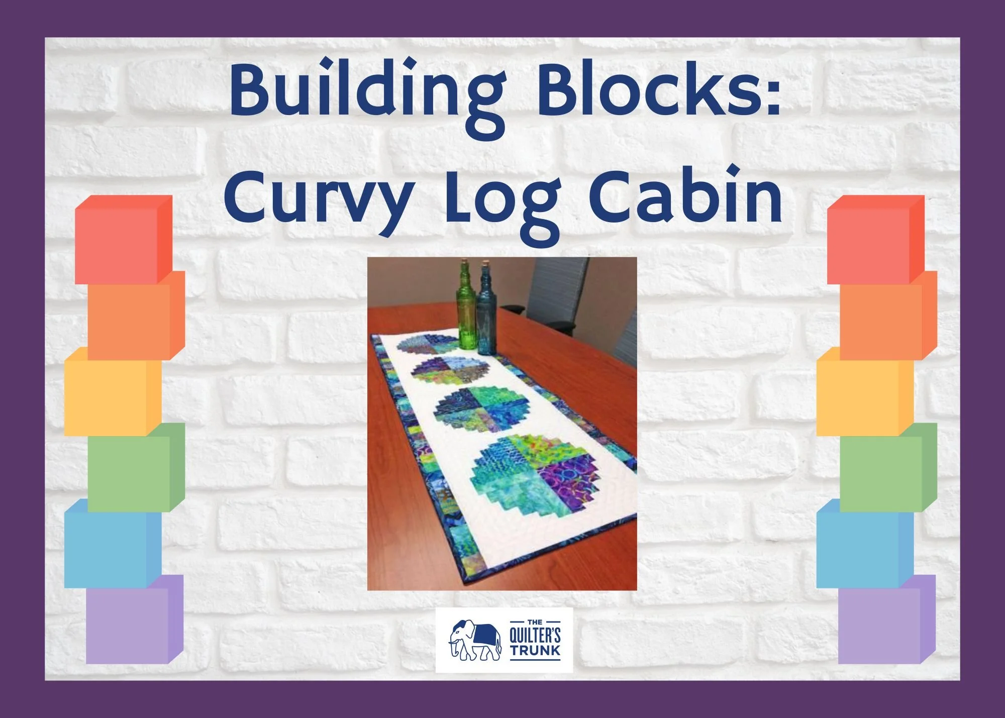 Building Blocks: Curvy Log Cabin