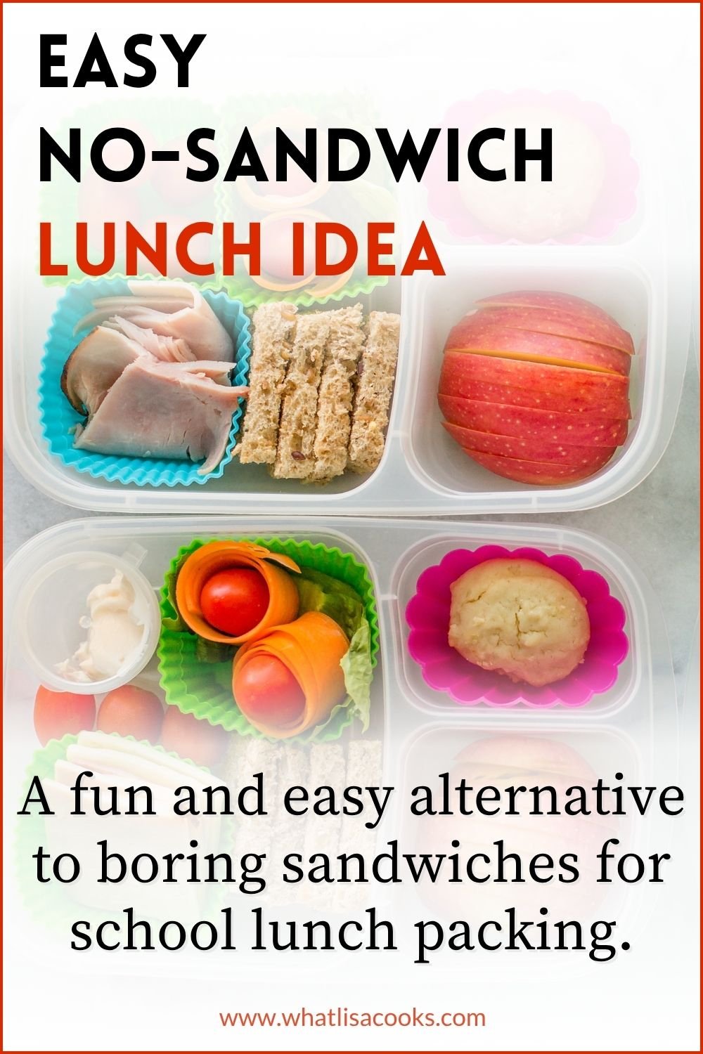 Easy Lunch Idea: The No Sandwich Lunch