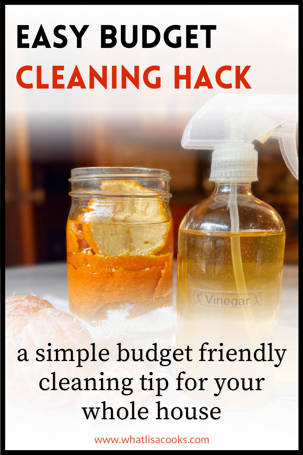 My favorite budget cleaning hack