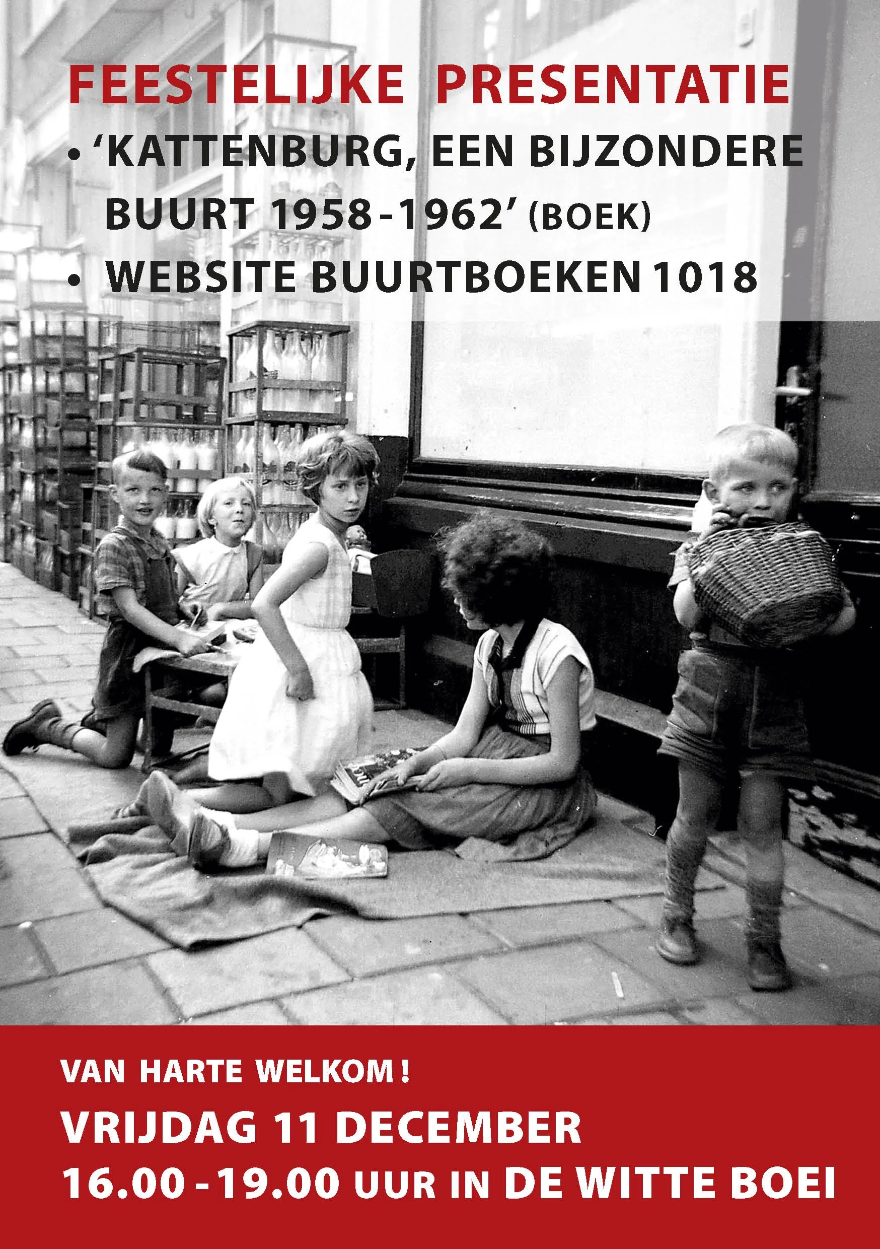11 december 17:00 u feestelijke presentatie boek Kattenburg 1958-1962 en presentatie vernieuwde Buurtboekensite