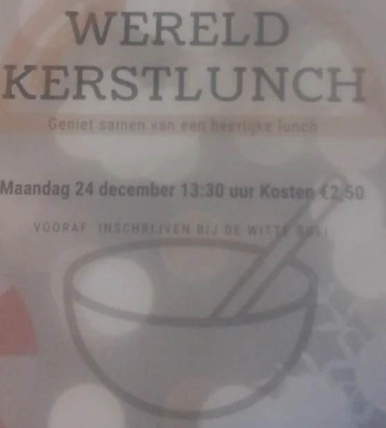 Maandag 24 december 13:30 uur Wereld-Kerstlunch in De Witte Boei