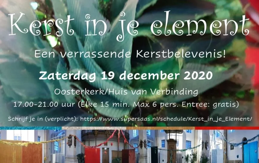 UITGESTELD 19 december 17:00 u 'Kerst in je element'in de Oosterkerk
