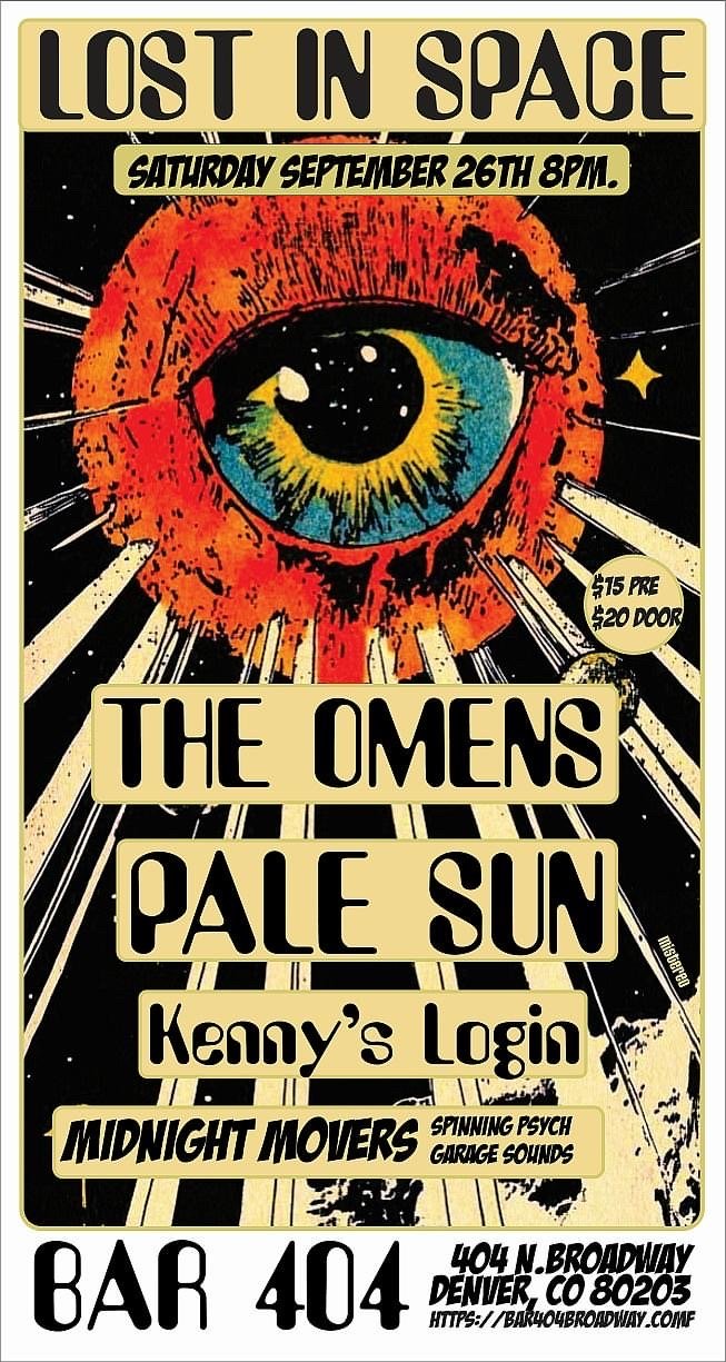 The Omens / Pale Sun / Kenny's Login - Bar 404, Denver