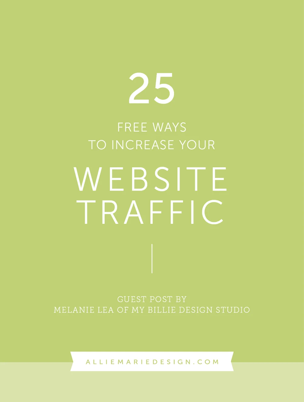 25+ Free Ways To Increase Your Website Traffic — Alliemarie Design