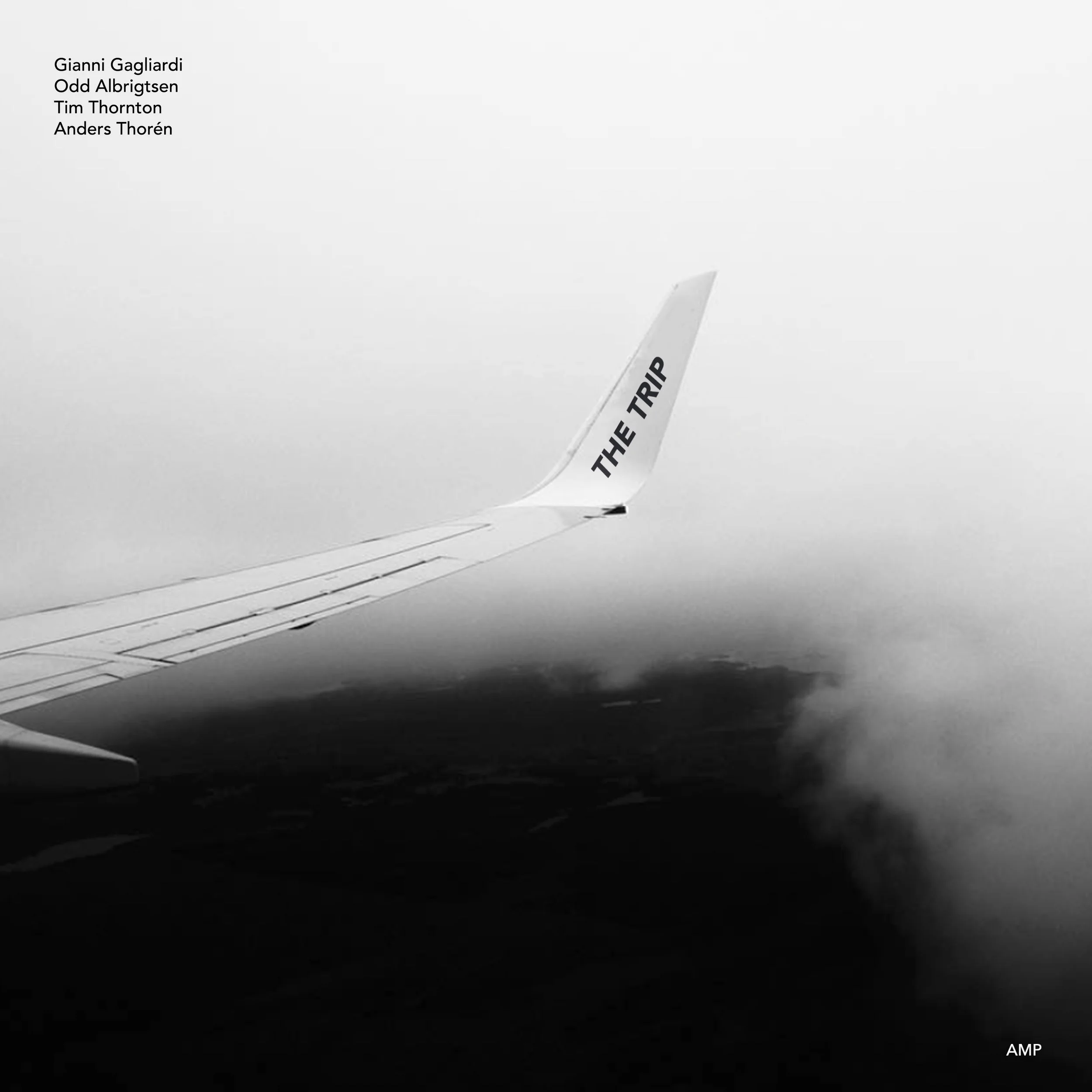 Gagliardi/Albrigtsen/Thornton/Thorén - The Trip