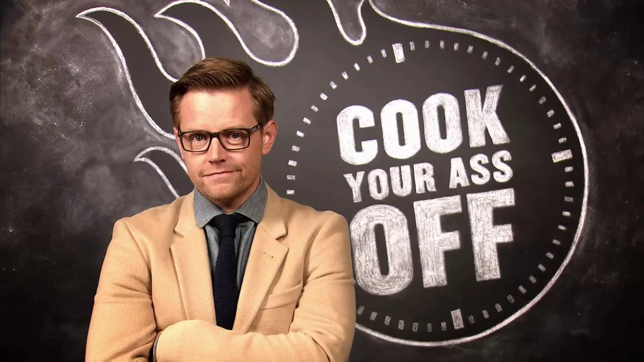 Cook Your Ass Off Show Open
