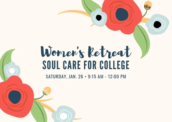Women's Retreat: Soul Care for College