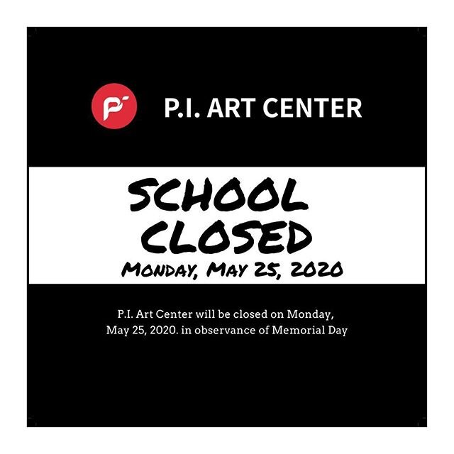 P.I. Art Center will be closed on Monday, May 25, 2020 in observance of Memorial Day.  Stay safe and healthy !
.
.
.
.
#remoteclasses #remotelearning #piartcenter #artclasses #livestreaming #COVID19 #quarantinelife #art #artschool #artmajor #artist #