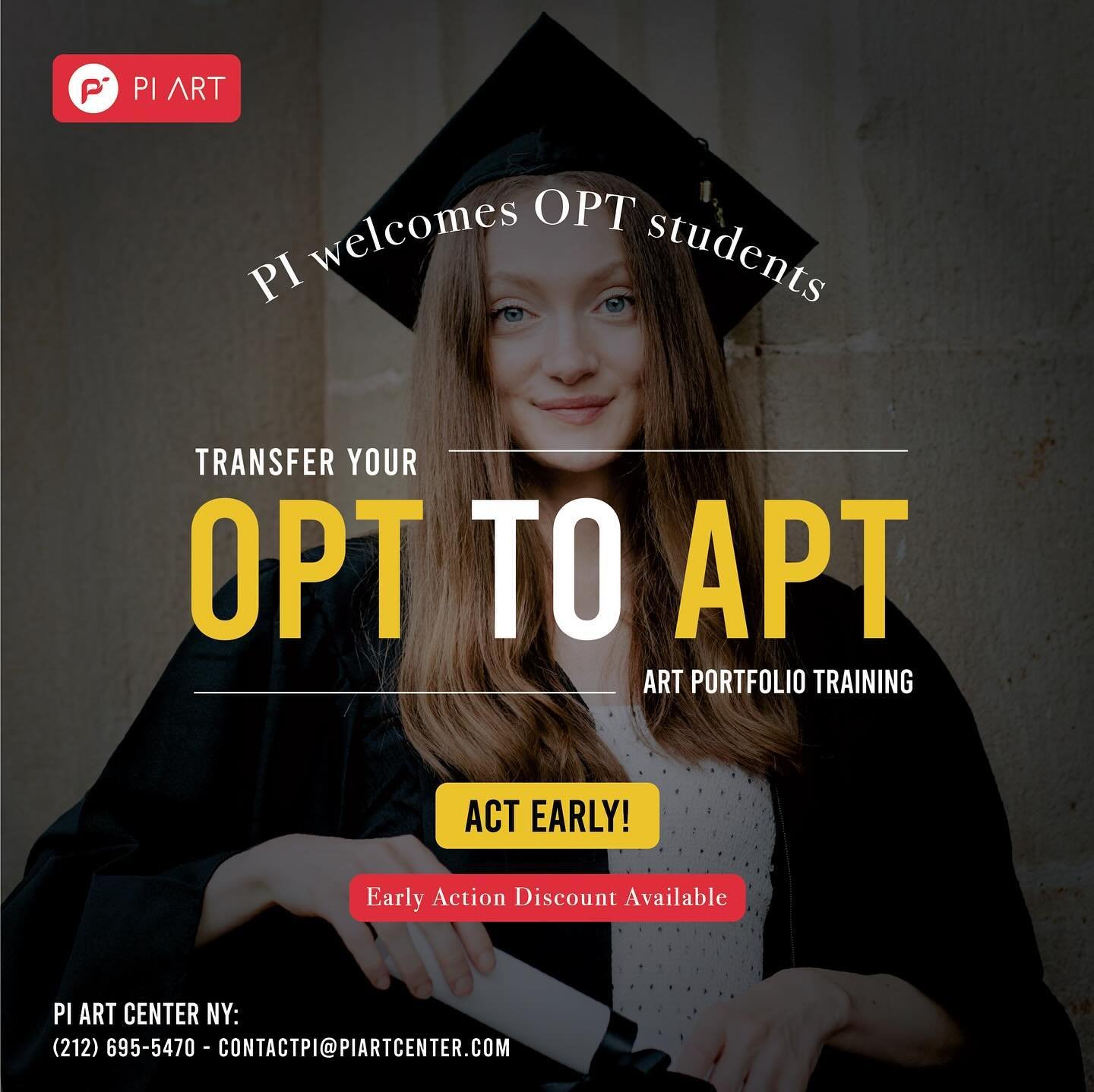 We are supporting OPT students and we encourage you all to transfer your OPT to PI Art Center! Please take action right now and you will be getting a $100 discount for your total tuition. Contact us for more information regarding our school and progr