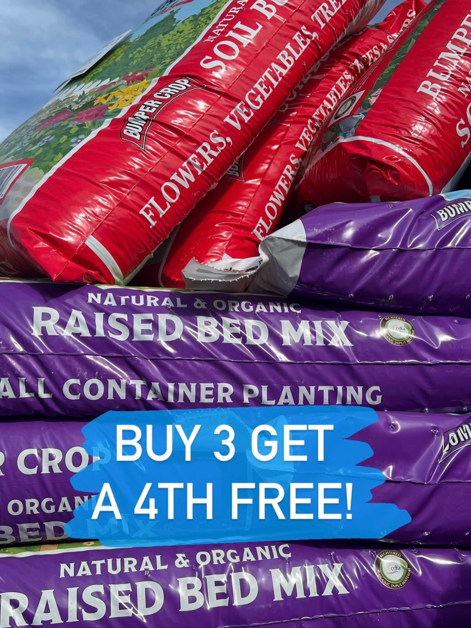 We are now having a DOUBLE SALE on soil! In addition to the Bumper Crop Soil Builder you know and love, you can now buy 3 bags of our Bumper Crop Raised Bed Mix and get the 4th bag FREE!
(no mix-and-match)
Come on down, while supplies last 😁