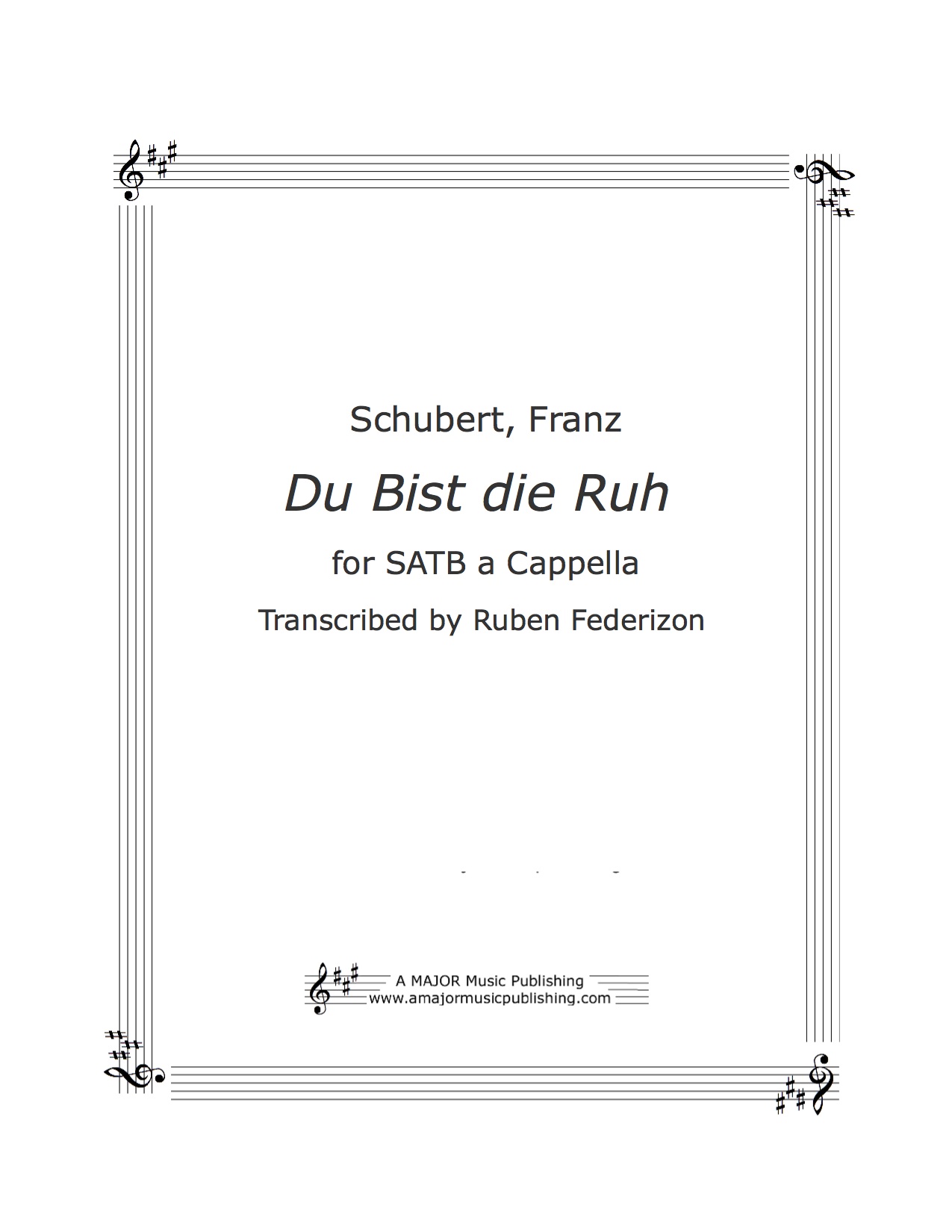 - - Du bist die ruh (Schubert) - - 1 download authorization to print 24 copies.