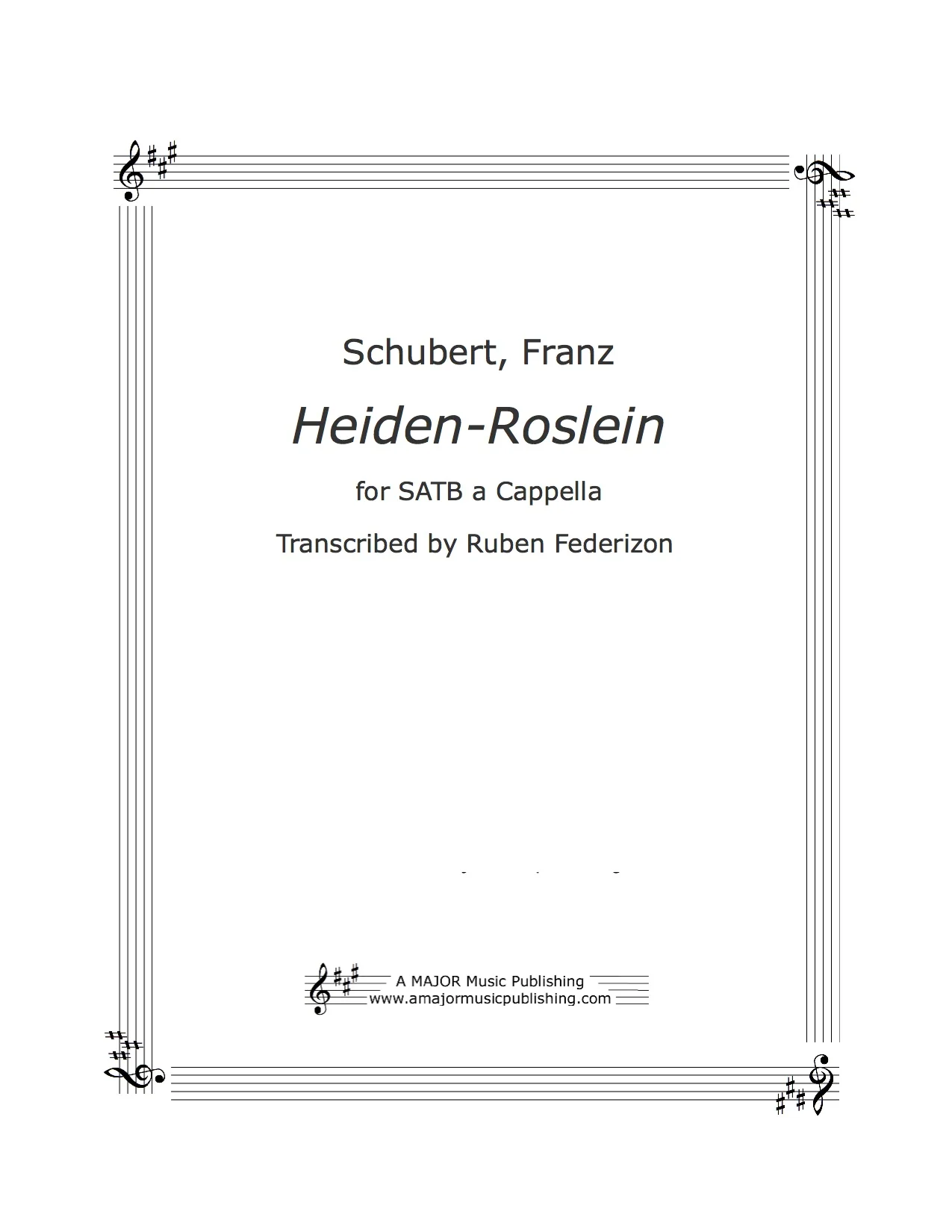 - - Heiden-Roslein (Schubert) - -  1 download with authorization to print 16 copies.
