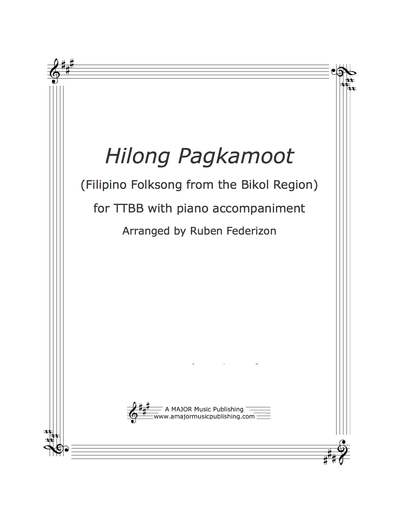Hilong Pagkamoot (Filipino Folksong) - 1 download with authorization to print 16 copies.