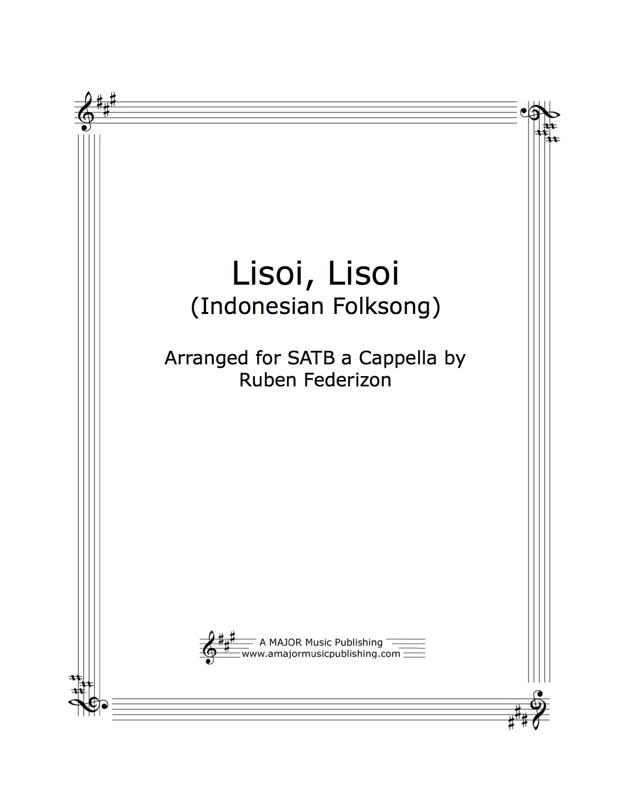 Lisoi, Lisoi (Indonesian Folksong) - - - - - - - - - - - - - - - - 1 download with authorization to print 16 copies.