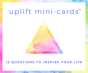 Uplift Mini-Cards powerful questions journal promopts intuition daily rituals.png