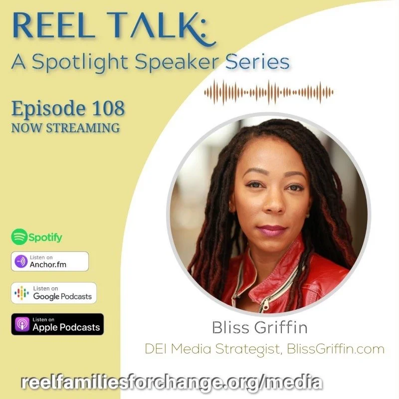 Reel Families for Change Podcast