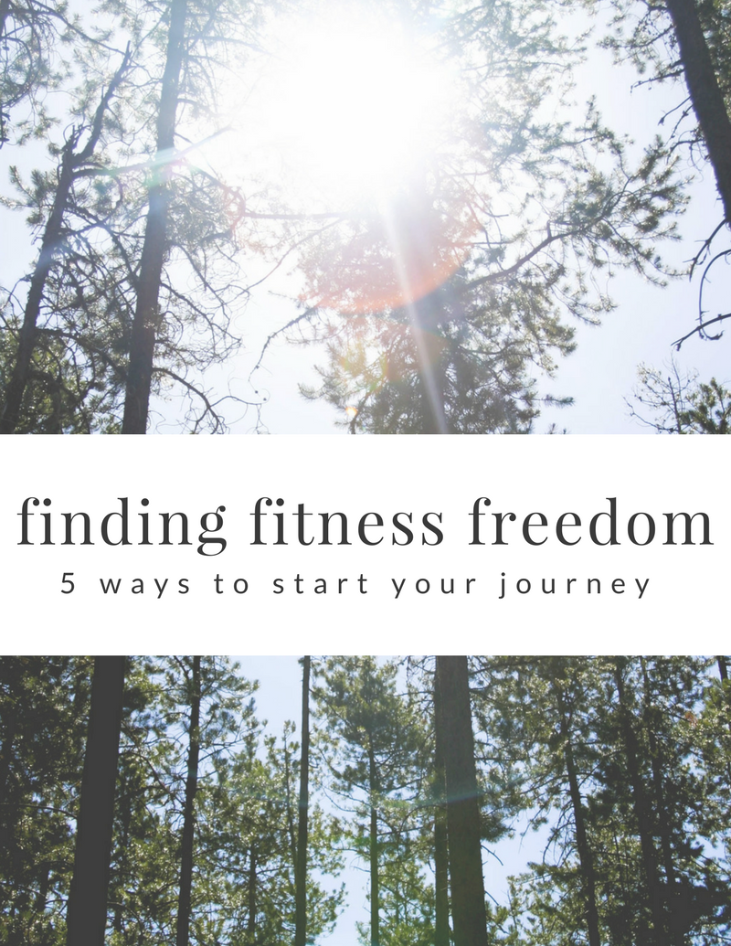 5 steps to finding fitness freedom