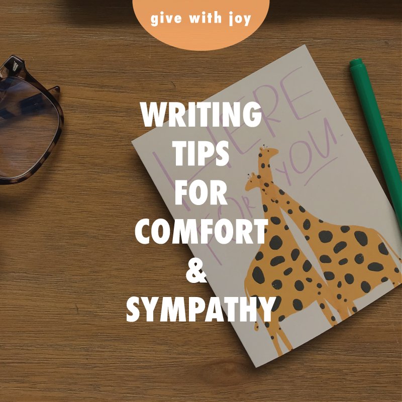 Writing Tips: What to say and write in a sympathy card