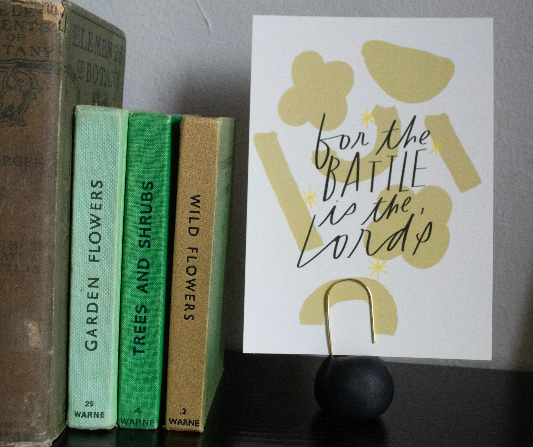 The Battle is The Lord's Print