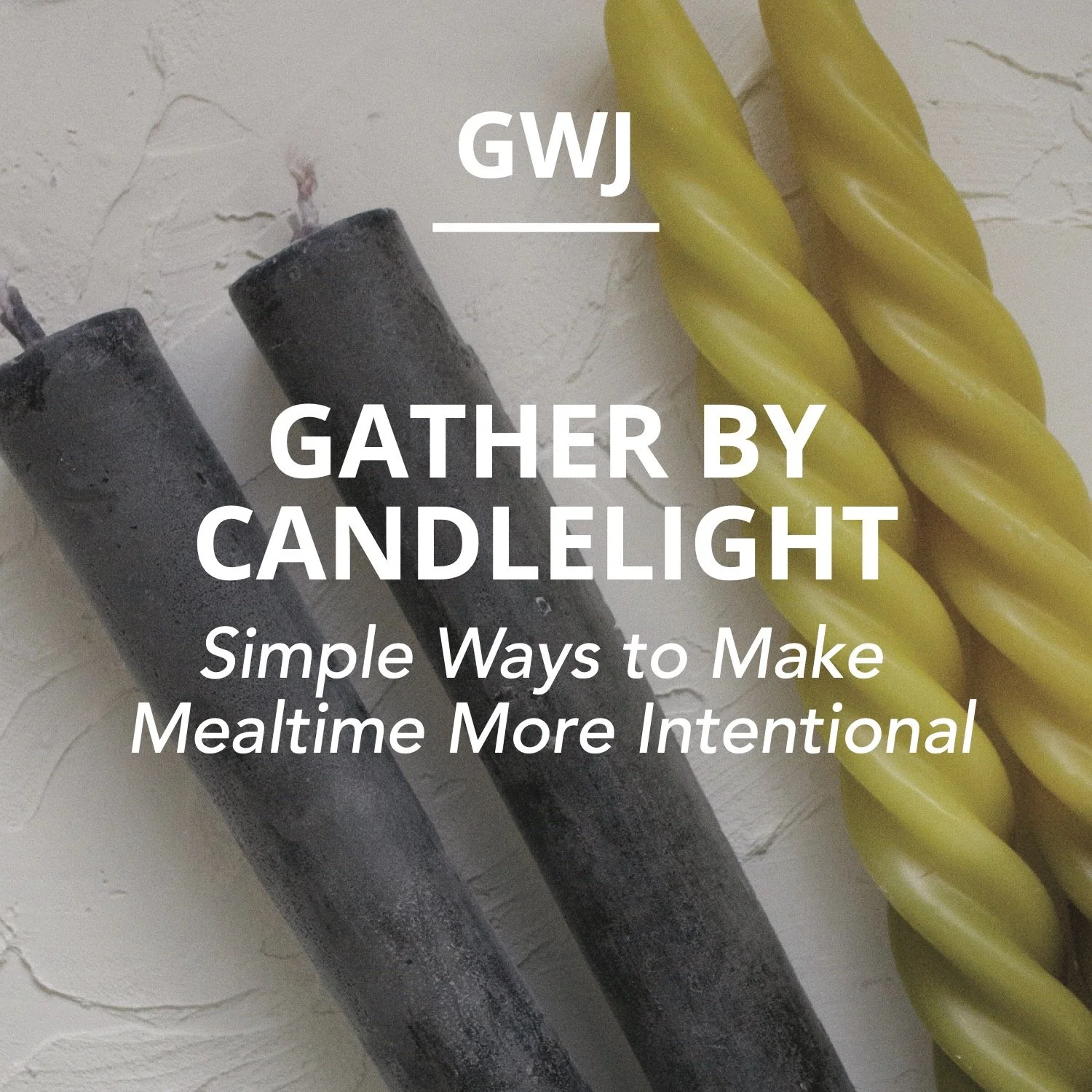 Gather by Candlelight