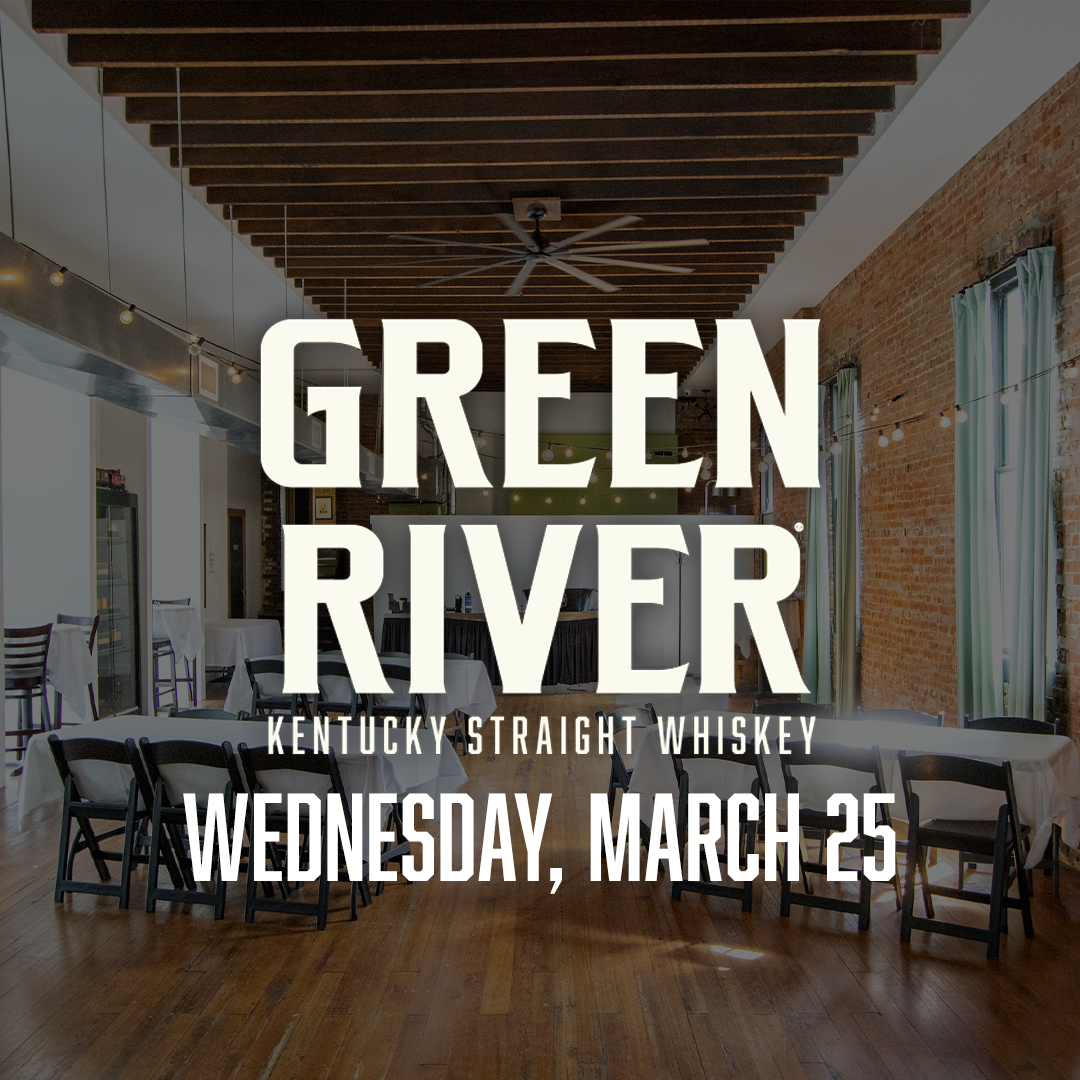 Green River Bourbon Dinner