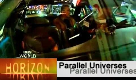 Researcher, Parallel Universes, BBC Horizon