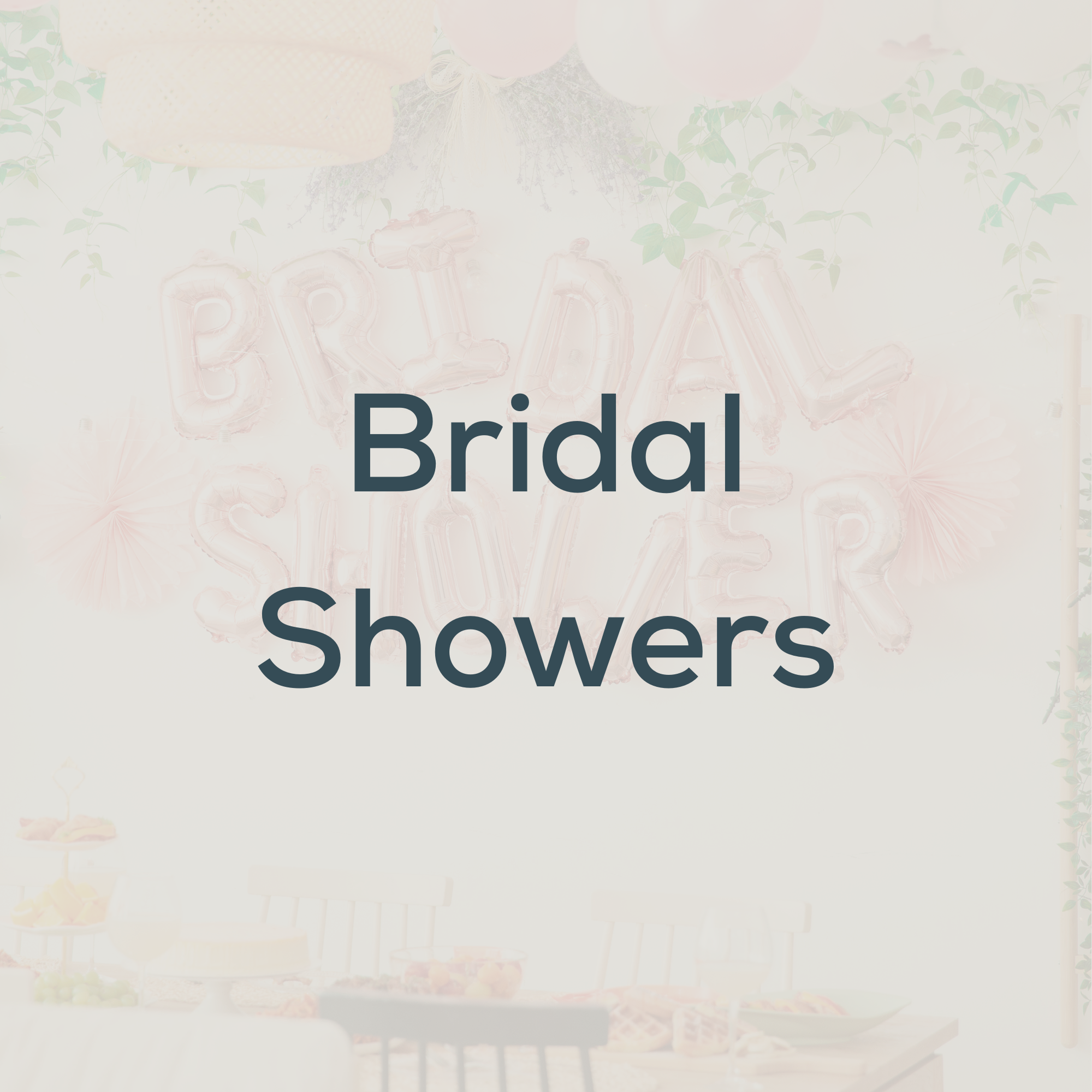 Social Events – Bridal Shwoers