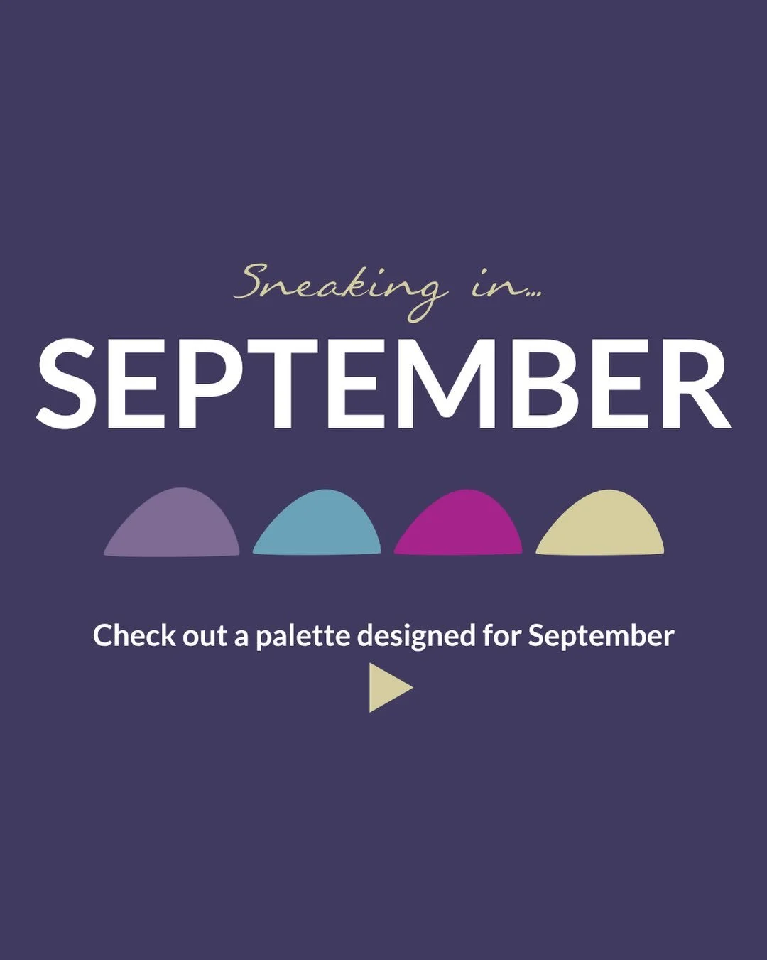 And we&rsquo;re caught up! 🙌

Earlier today I shared the August chapter of my monthly brand palette series. Now, before we officially step into October, here&rsquo;s one I really didn&rsquo;t want to skip:

Intentional September.

If August was abou