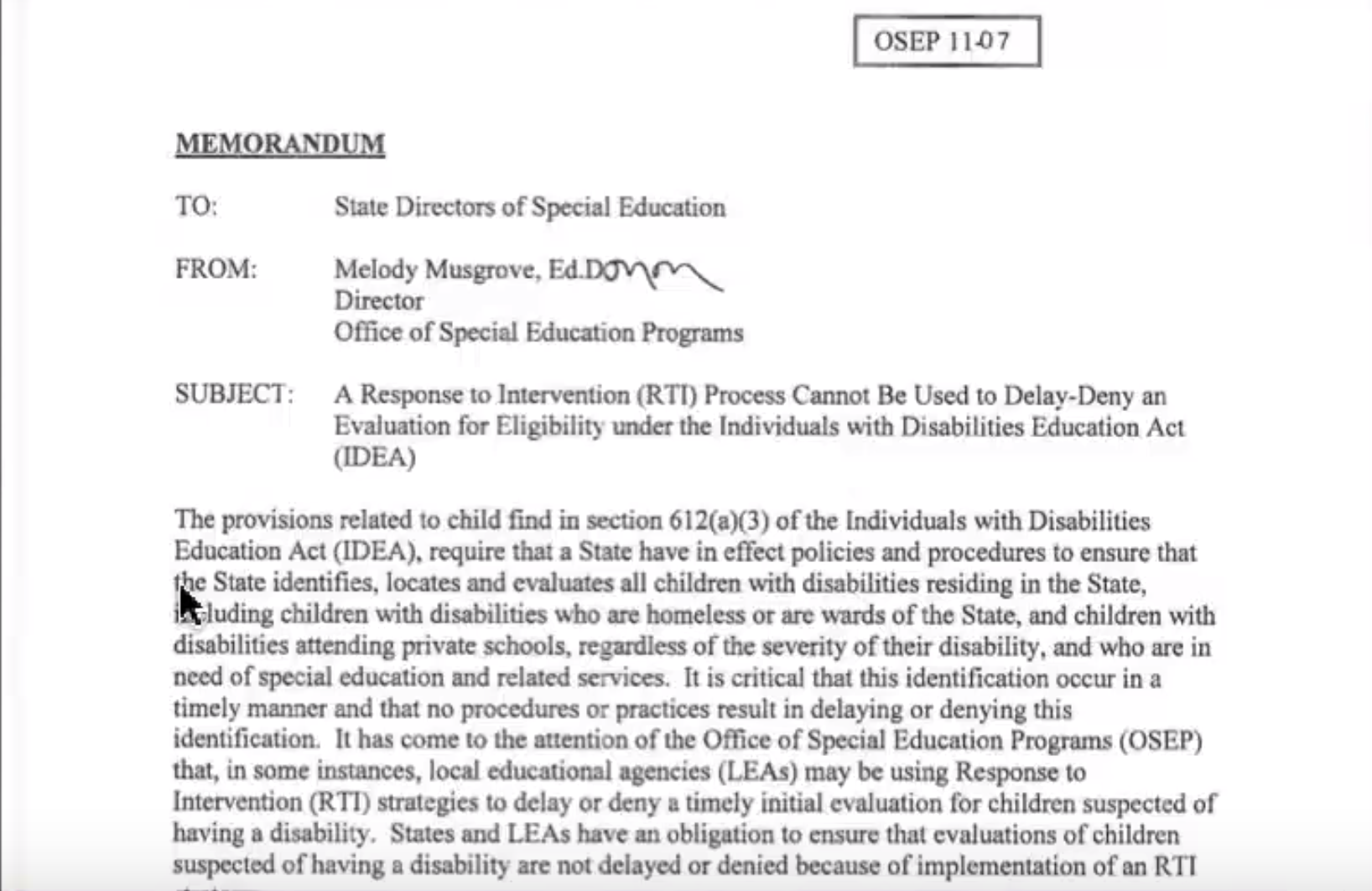 https://www2.ed.gov/policy/speced/guid/idea/memosdcltrs/osep11-07rtimemo.pdf