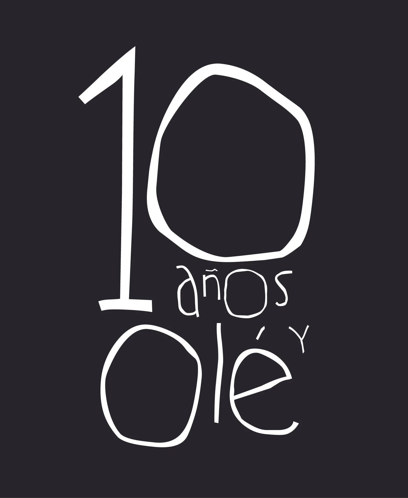 10 AÑOS Y OLÉ