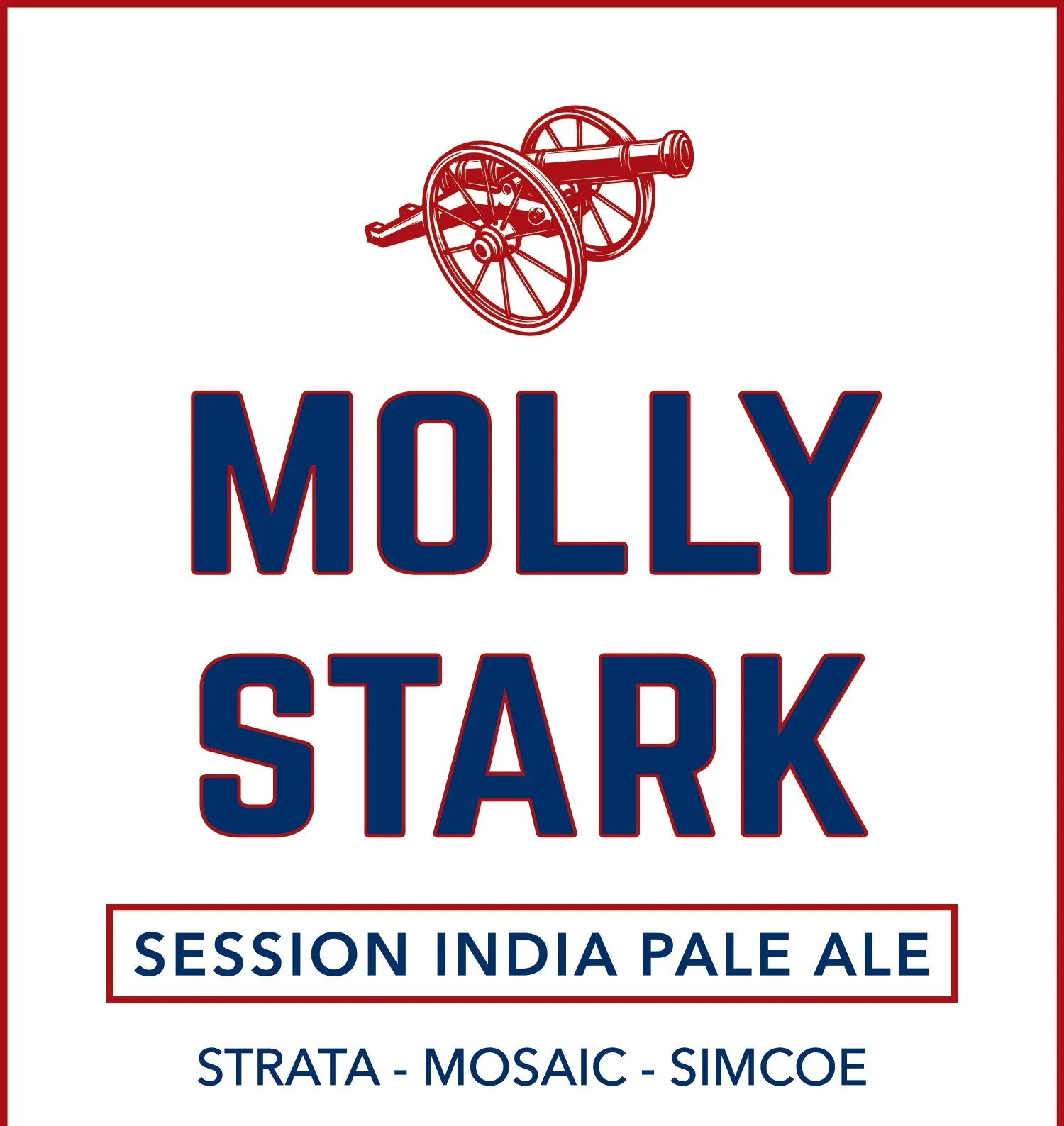 Beer Release: Molly Stark - Session IPA