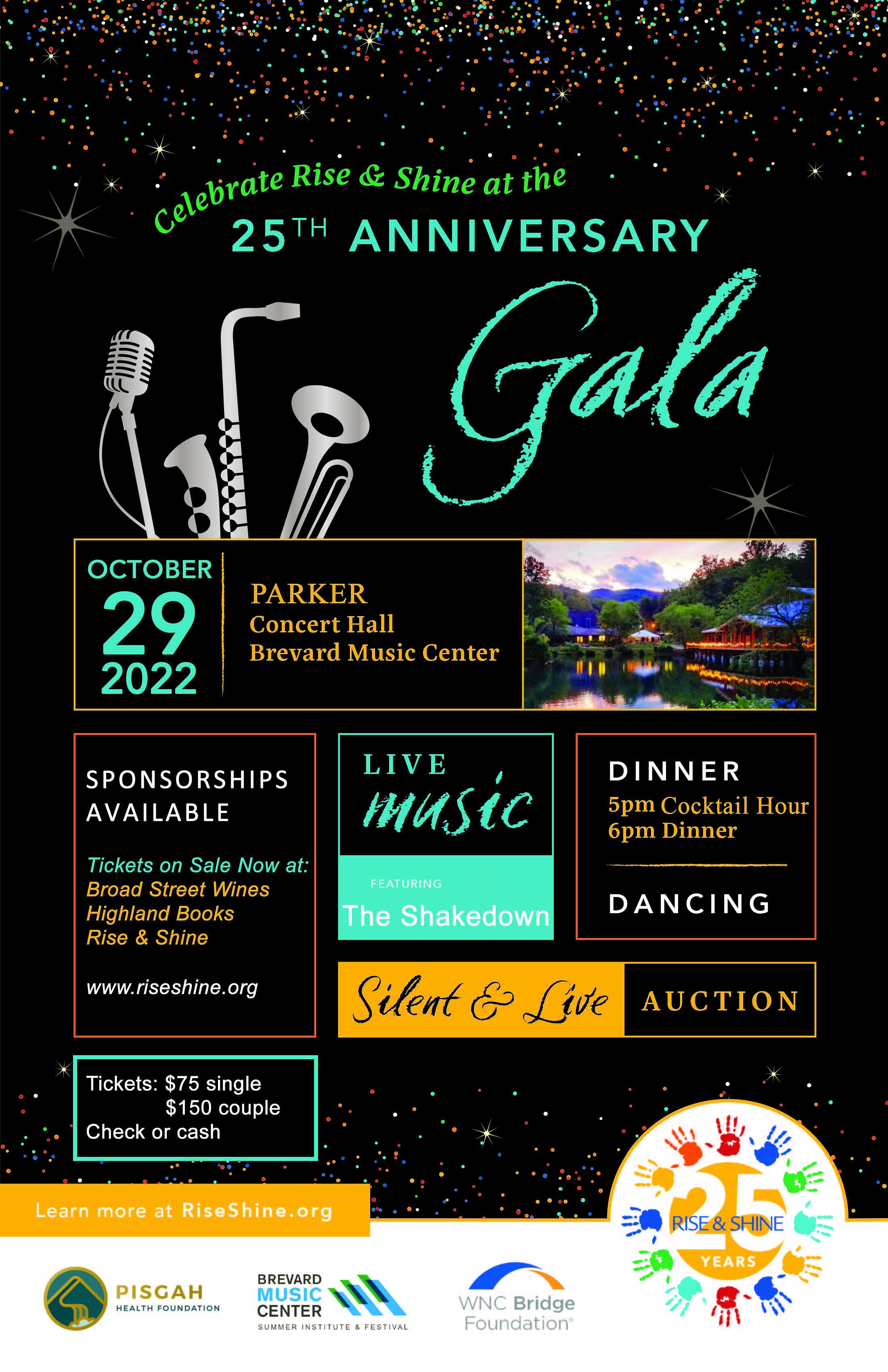 25th Anniversary Gala — Rise and Shine