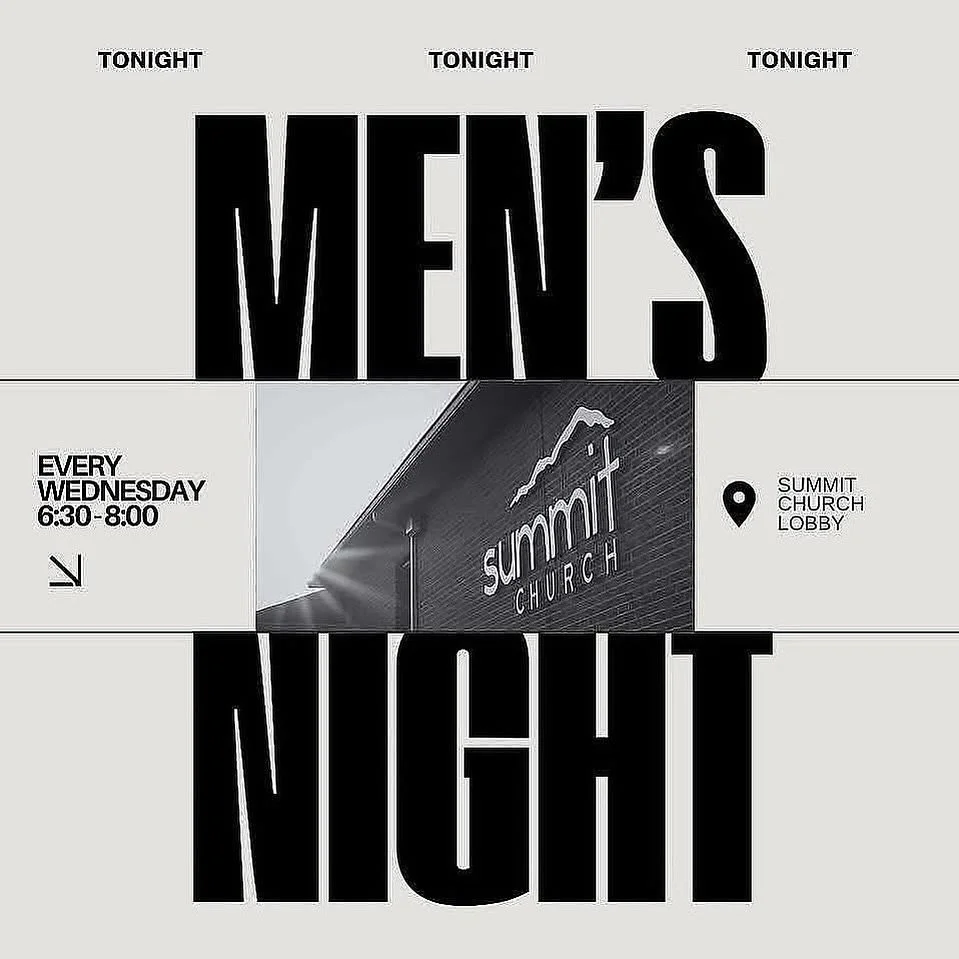 Tonight fellas! Men&rsquo;s night! 6:30 in the main lobby! Bring your Bible. Bring a friend. Bring an open mind and be ready to hear the Word! #summitelkins #mensnight #aplaceforeveryone