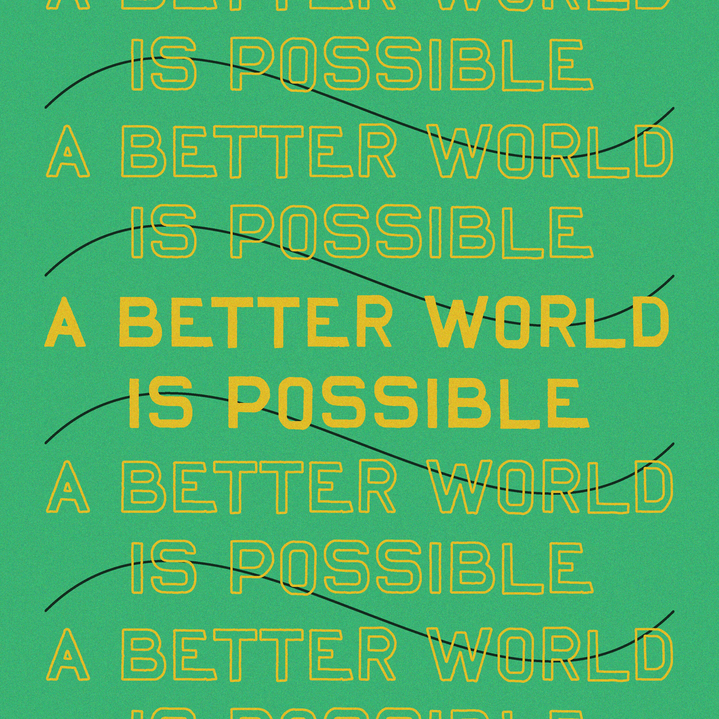 a-better-world-is-possible2.jpg