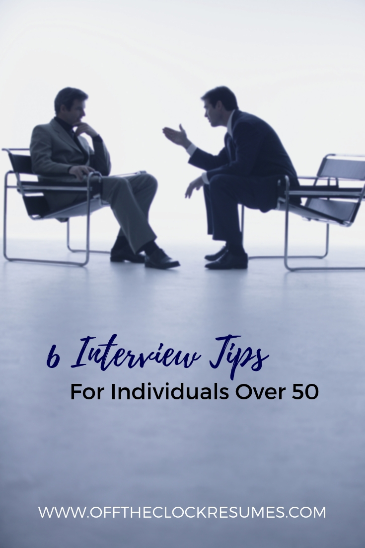 6 Interview Tips For Individuals Over 50 (Guest Post by Luke McCann) | Off The Clock Resumes