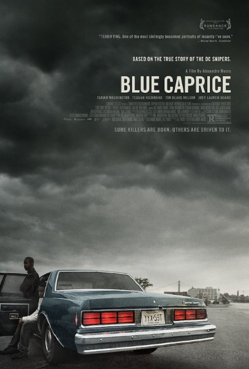 BLUE CAPRICE - STARRING ISAIAH WASHINGTON , TEQUAN RICHARDSON, TIM BLAKE NELSON, JOEY LAUREN ADAMS