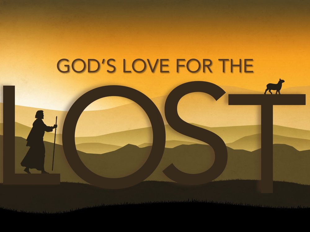 Luke 15:11-32 GOD&#39;S LOVE FOR THE LOST — Tell the Lord Thank You