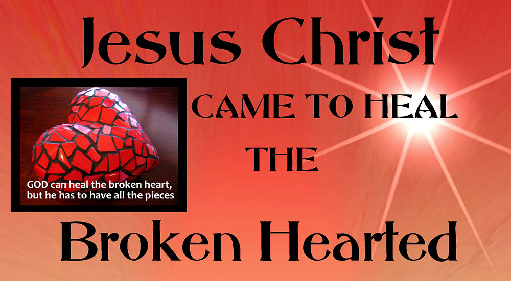 Psalm 147:3 Jesus Heals Broken Hearts With Spiritual Ointment — Tell