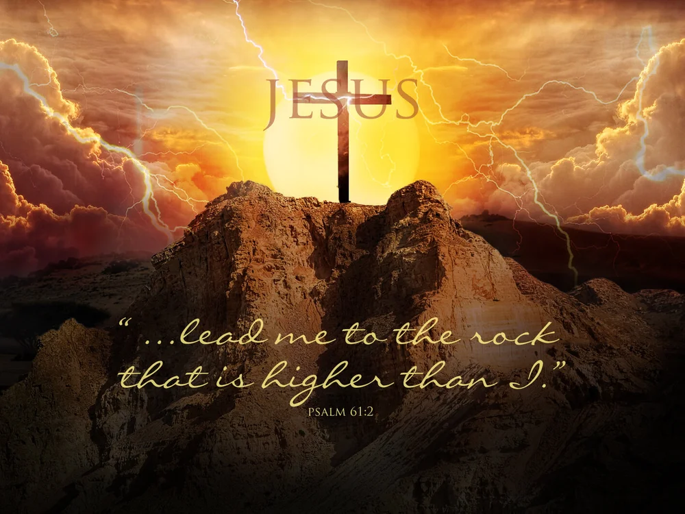 Psalm 61 1 7 Lead Me To The Rock Tell The Lord Thank You Psalm 61 1 7 Lead Me To The Rock Tell The Lord Thank You