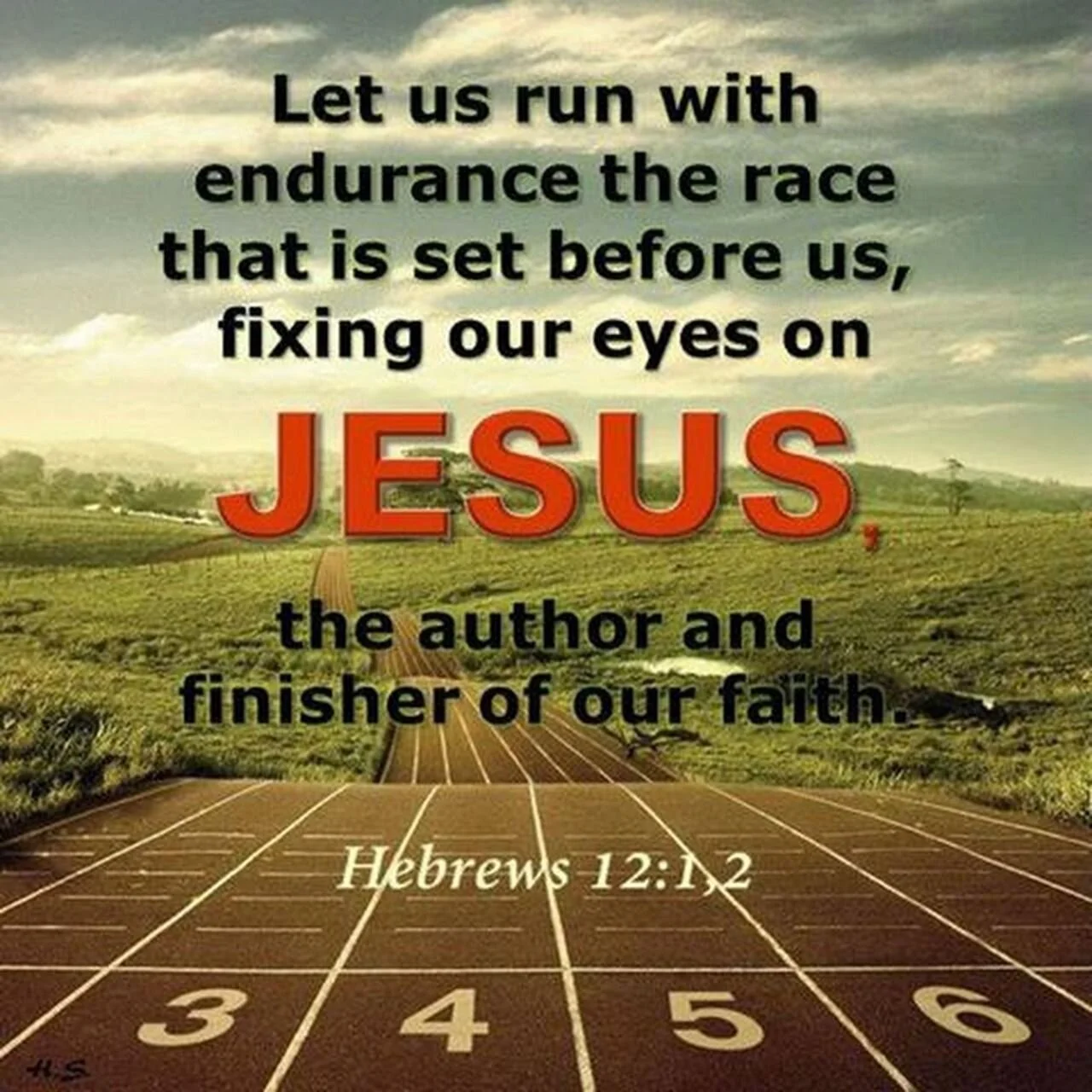 Hebrews 12 1 3 Stay In The Christian Race Tell The Lord Thank You
