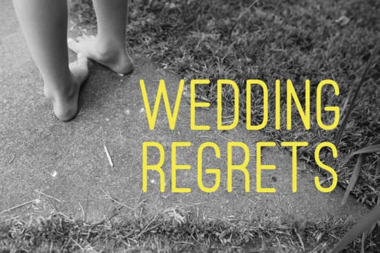 Wedding Reception Regrets