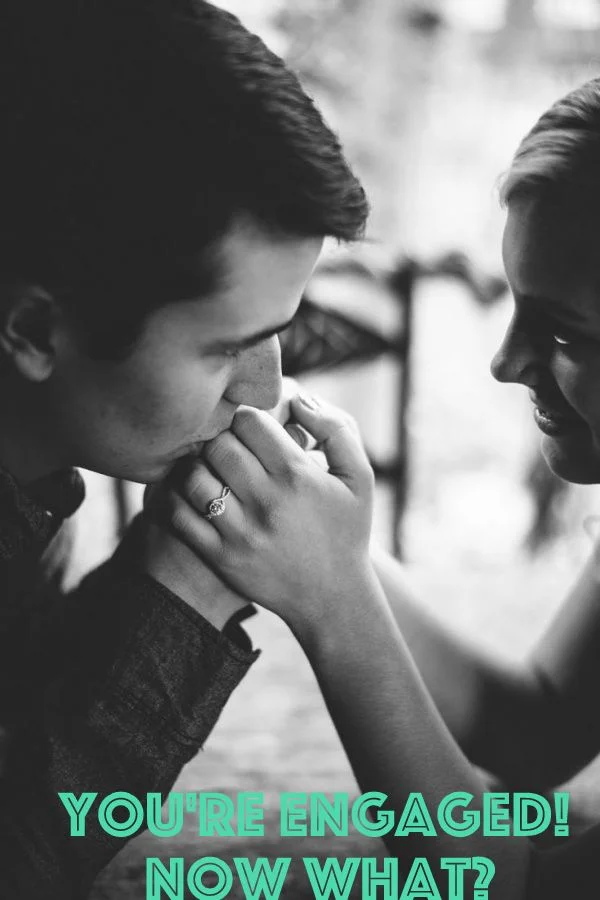 You're Engaged! Now What?
