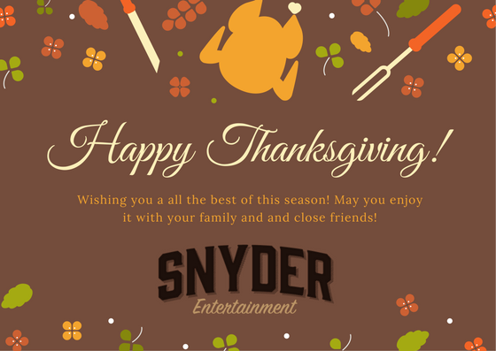 Sndyer Entertainment | Happy Thanksgiving! 