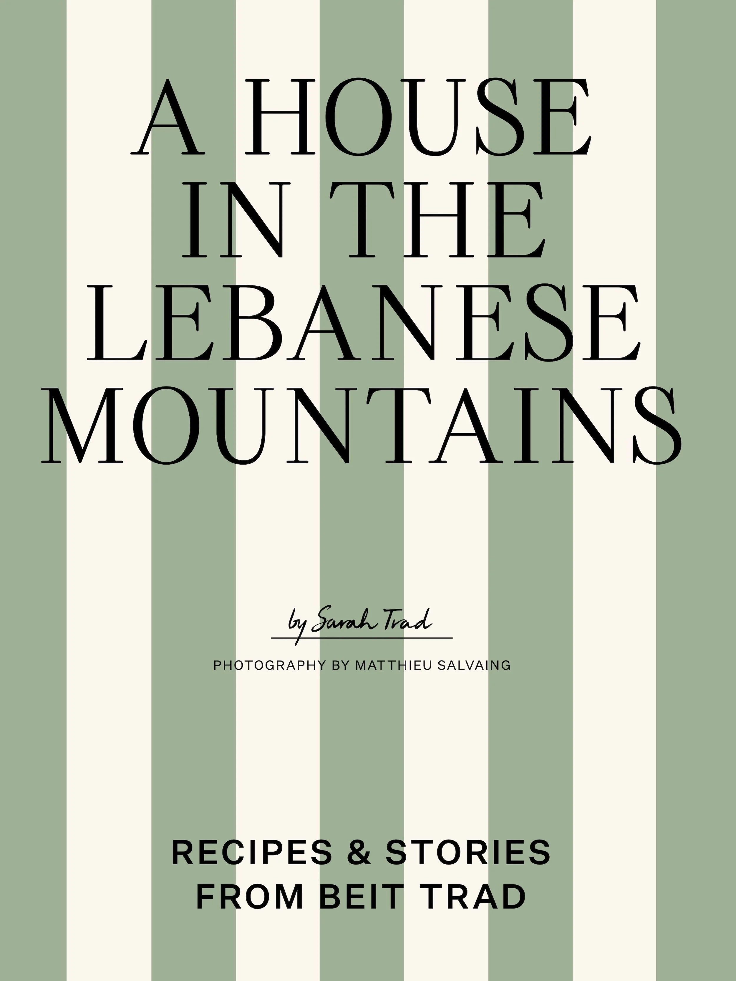 A House in the Lebanese Mountains 9781760765880_US.jpg