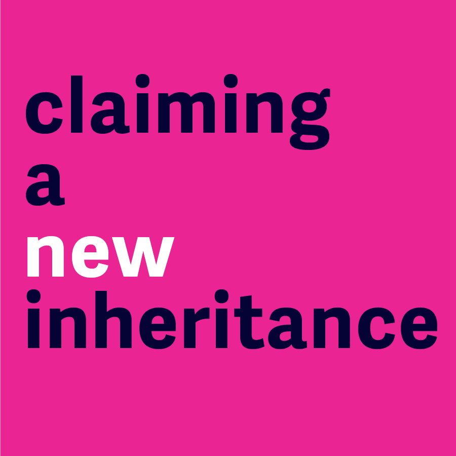 Claiming a New Inheritance