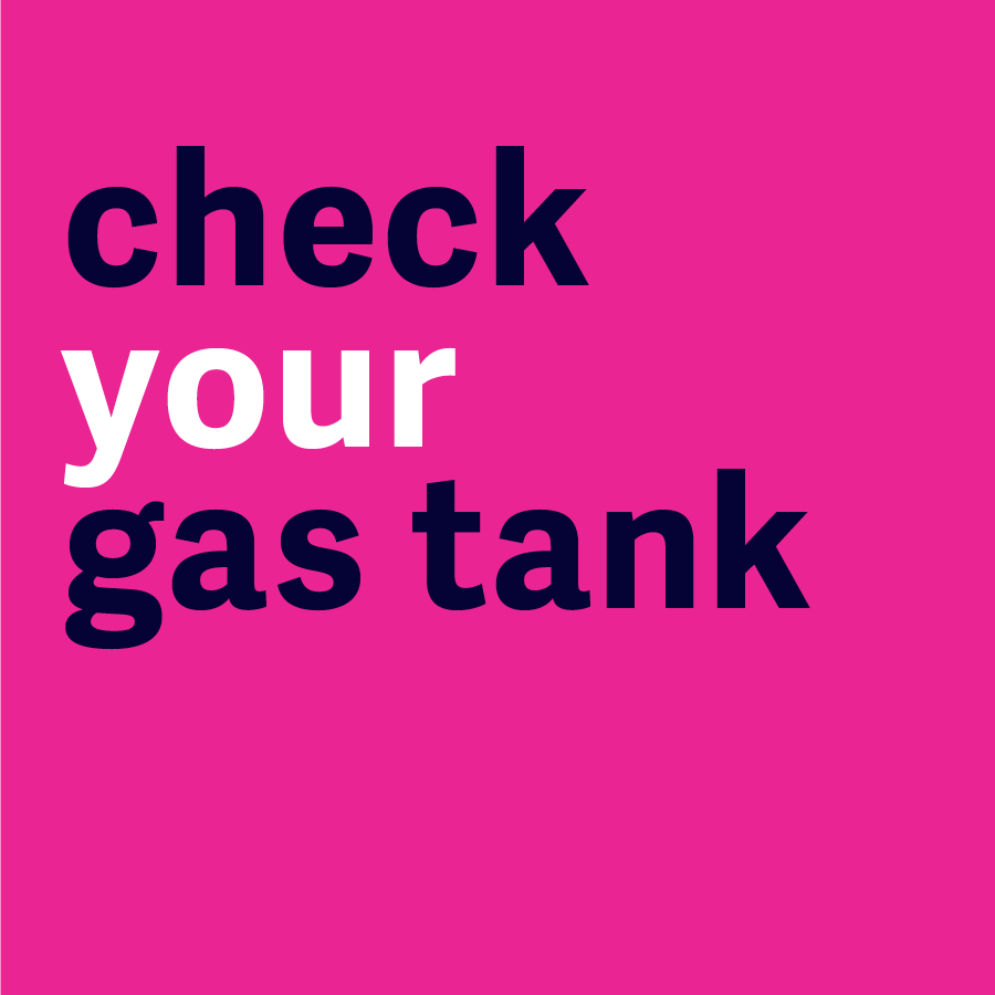 Check Your Gas Tank