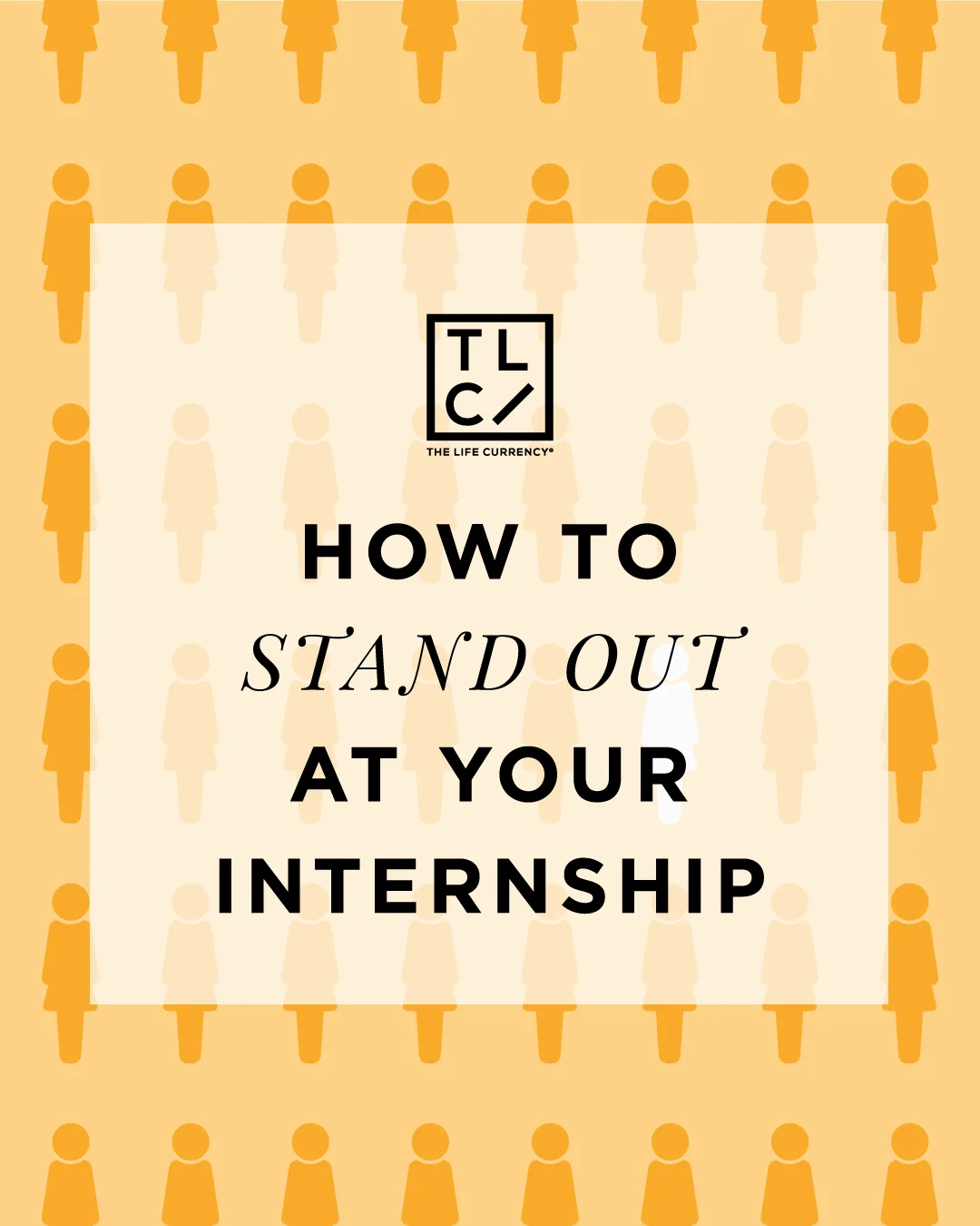 How to Stand out at Your Internship