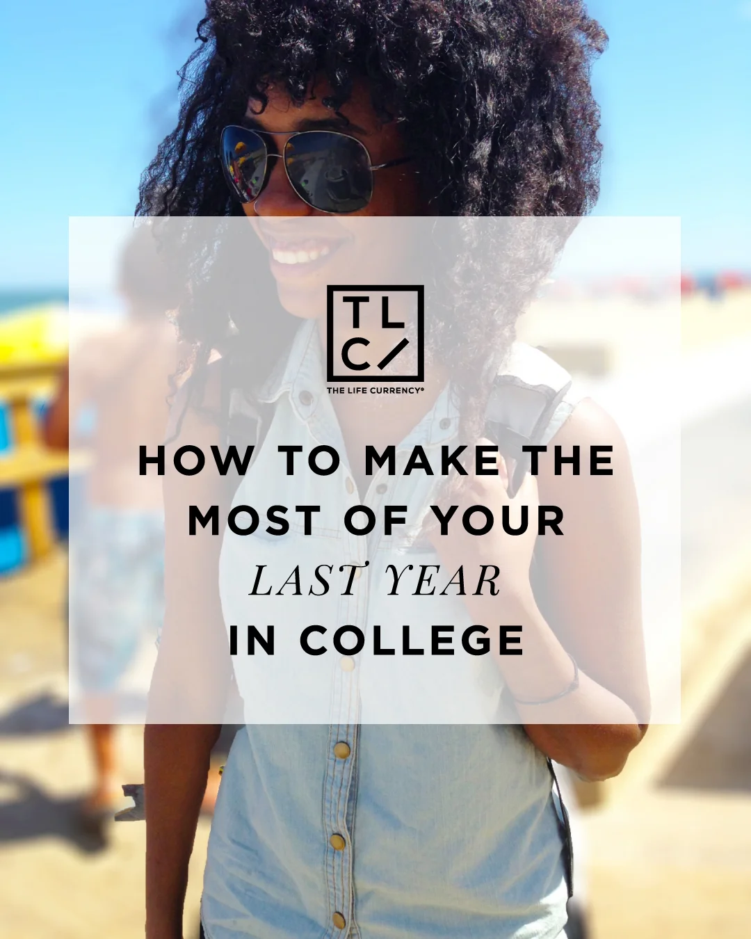 how-to-make-the-most-of-your-last-year-at-college.jpg
